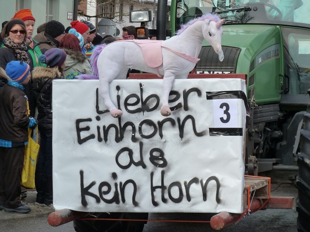 Lieber Einhorn als kein Horn auf dem Faschingsumzug Obergünzburg 2015