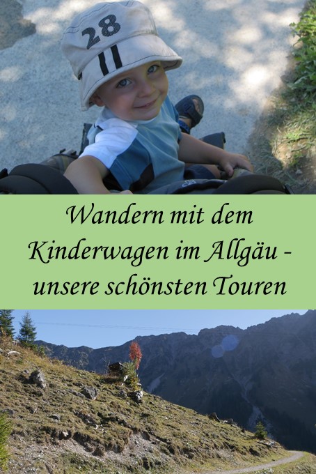 Wandern mit dem Kinderwagen im Allgäu - unsere schönsten Touren