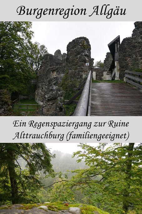 Spaziergang zur Ruine Alttrauchburg im Allgäu
