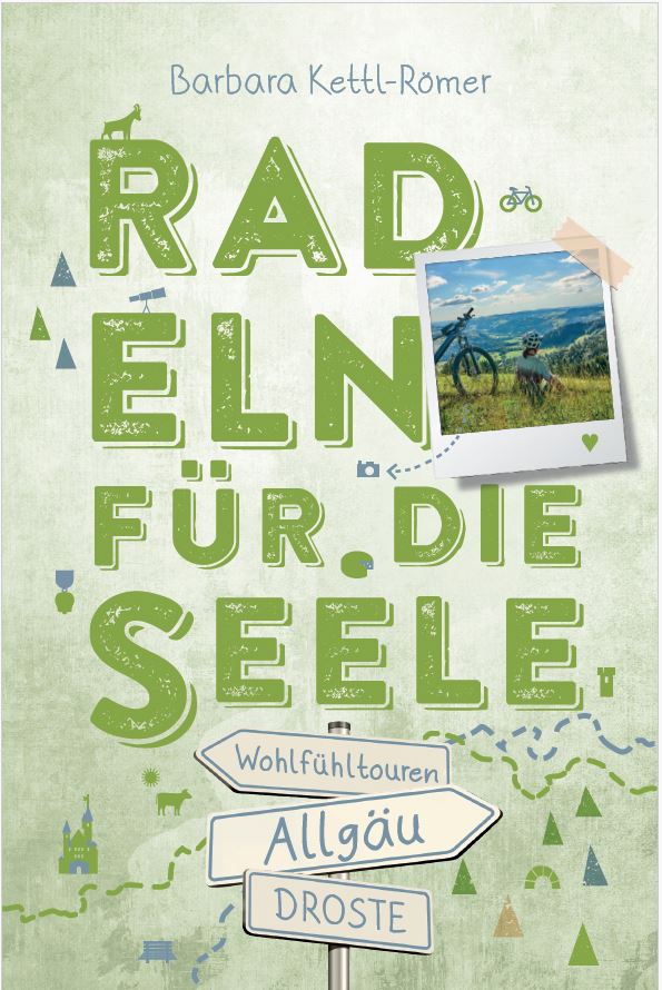 Radeln für die Seele. Allgäu