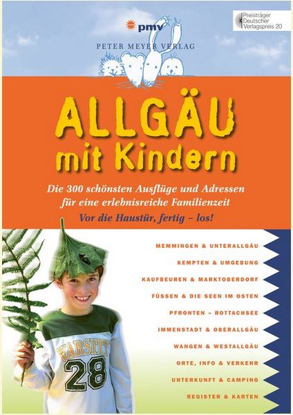 Allgäu mit Kindern - Reiseführer von Barbara Kettl-Römer